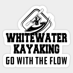 Whitewater Kayaking go with the flow Sticker